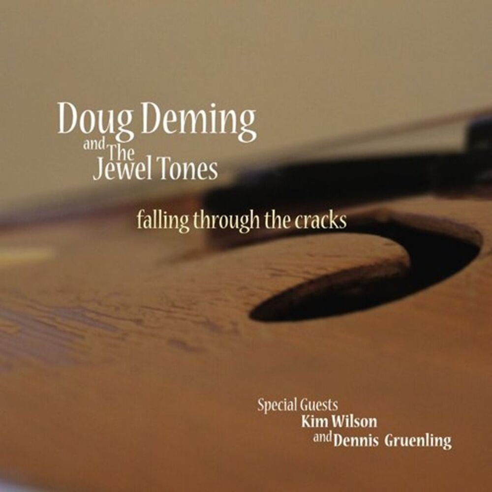 Doug Deming & the Jewel Tones - Falling Through the Cracks  CD